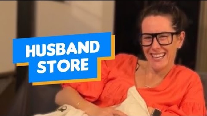 What do you think of the HUSBAND STORE?