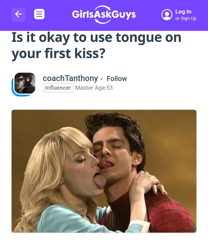 Should you use tongue when you kiss someone for the first time?
