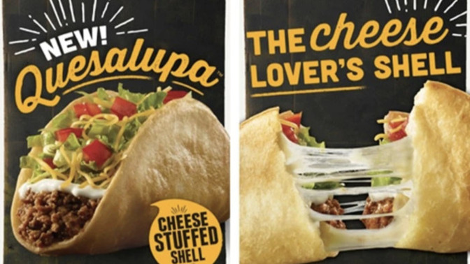 Did you ever eat the Taco Bell Quesalupa?