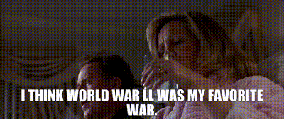 What is your favorite war?