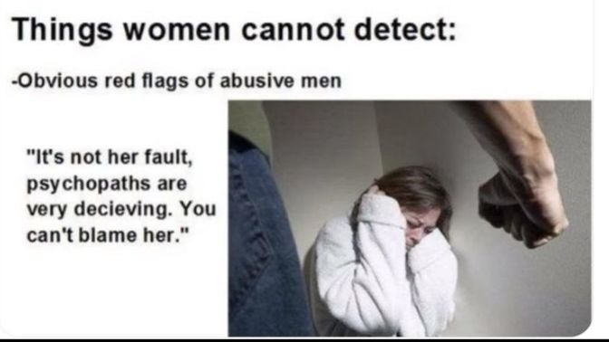 If women can't tell suttle red flags then why do they still date and get in relationships?