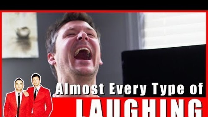 What kind of laugh do you have?