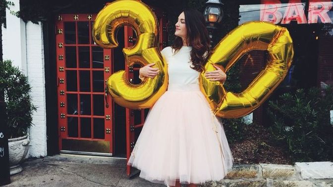 Ladies, what was it like for you when you turned 30?