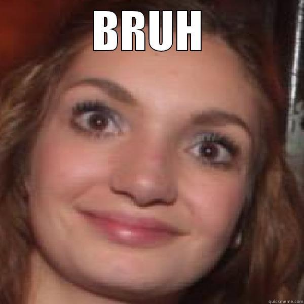 Girls, how do you feel if any guys you’re friends with refer to you as ‘bro’ or ‘bruh’?