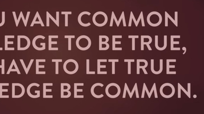 Do you agree with this statement about COMMON KNOLEDGE?