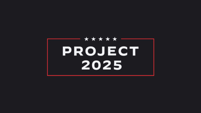 Have you heard of Project 2025?