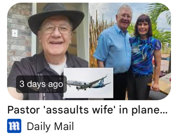 What do you think of this? Pastor broke his new wife’s finger and assaults her on a plane?