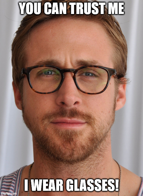 Do you feel like you can trust someone who wears glasses more than others?