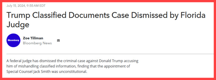 Breaking News - Judge dismisses classified document case against President Trump - Is this the final blow to the Democrats hopes to take down Trump?