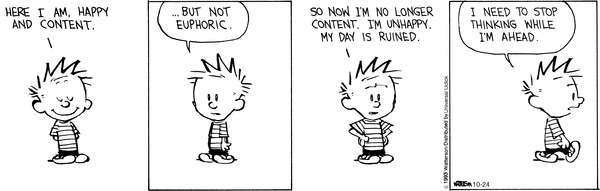 incidentally, this comic strip is the only series in ANY medium I know of that genuinely ended at its peak