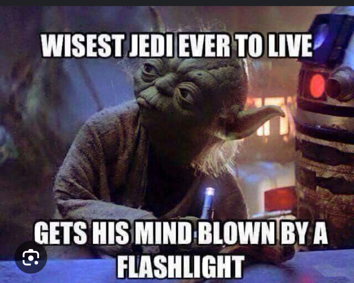 Even Jedi masters like flashlights