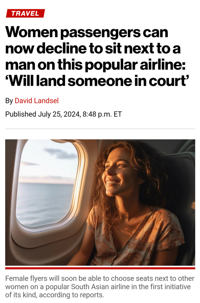 Is it fair for airlines to offer women an option not to sit next to a man on a plane but not give a man the option not to sit next to a woman?