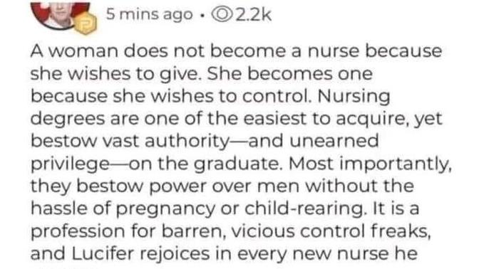 Trumplicans - Especially those who are in the NURSING FIELD - this clown posted this on the TRUTH SOCIAL TRUMP PLATFORM - Are you in AGREEMENT?