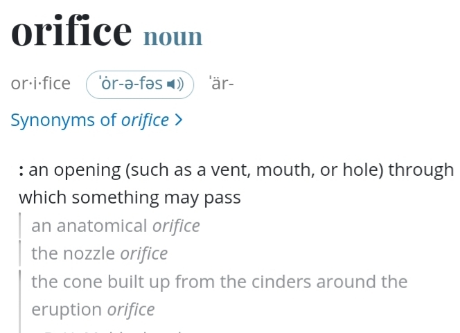 How many ORIFICES do you have?