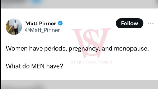 Everyone, what do men have to deal with from this?