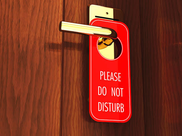 Does the “do not disturb” sign actually mean anything?