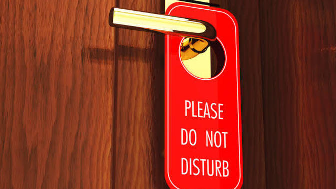 Does the “do not disturb” sign actually mean anything?