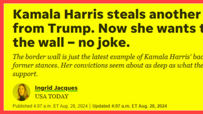WTF! After calling President Trump's border wall "RACIST" and his "Medieval Vanity Project" repeatedly for 4 YEARS now Kamala says she will build it?