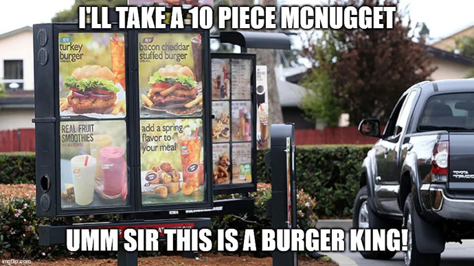 Have you ever accidentally ordered chicken ’McNuggets’ when you aren’t even at a McDonald’s?