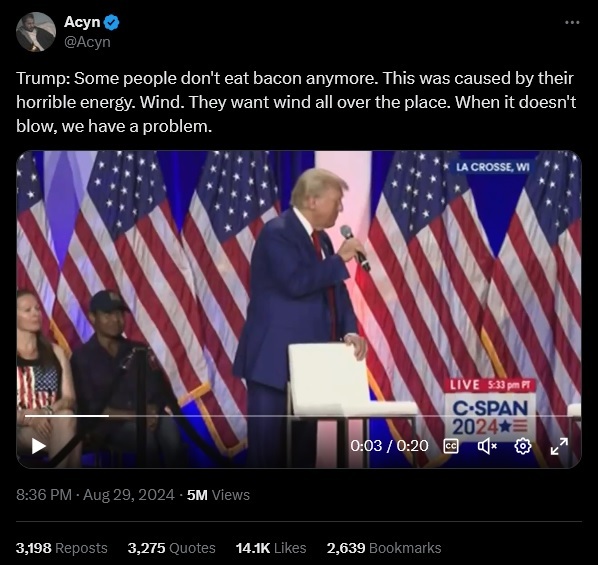 Are you not eating bacon anymore - because of windmills?