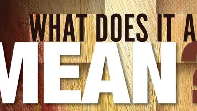 What does it all mean?
