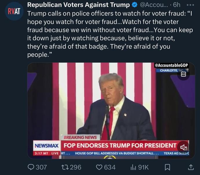Is he calling on cops to be poll watchers to make sure that you vote for him for President - and if not you get arrested for voter fraud?