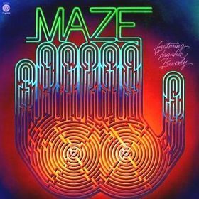 What are your favorite songs by Maze ft. Frankie Beverly?