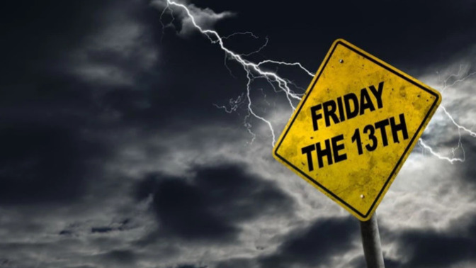 Question of the day: Are you superstitious on Friday the 13th?