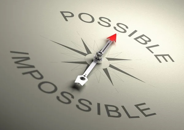 Do you think if anything is possible, it’s still possible for anything to be impossible?