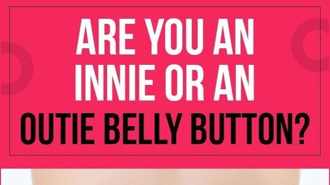 Innie or outie?