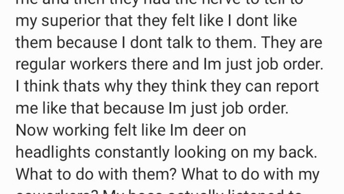 Do you think my coworkers are right reporting me as a result of me almost getting fired?