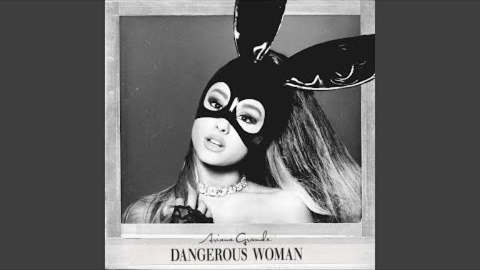 What is your favourite song by Ariana Grande?