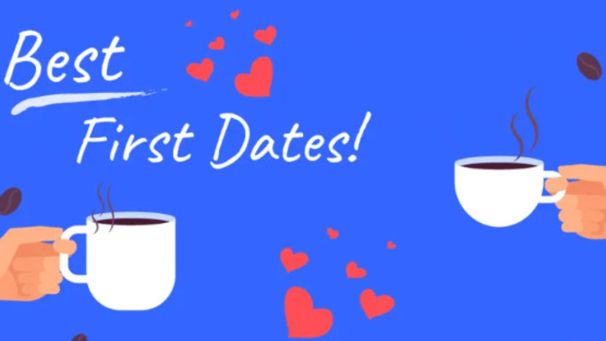 What's the BEST FIRST DATE you've ever had?