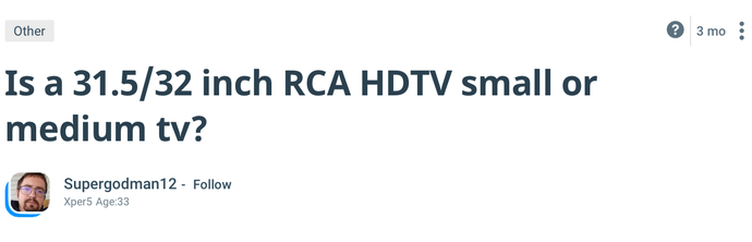 Does my RCA HDtv look tiny to you?