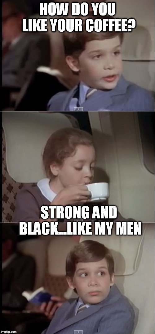 How do you take your coffee?