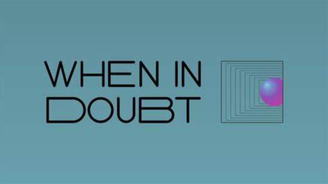 When in doubt, pull it out, agree or disagree?