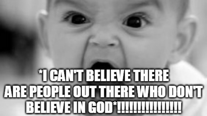 If a friend told you they don’t believe in god whats your reaction?