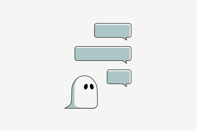 Do you get ghosted all the time?