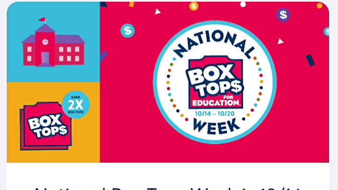 Did you know it's National Box Tops for Education Week?