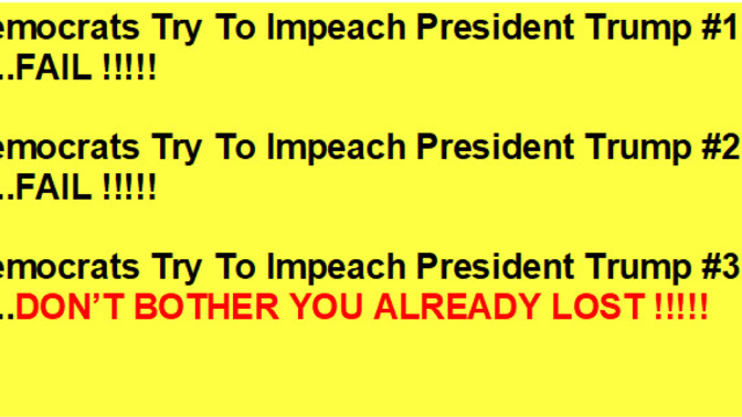 If President Trump wins the election, will the Democrats impeach him for winning?