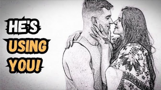 Do you know the five things a man will say to you when he's using you?