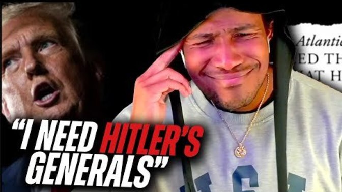 Why would Donald Trump praise Nazi generals' loyalty to Hitler?