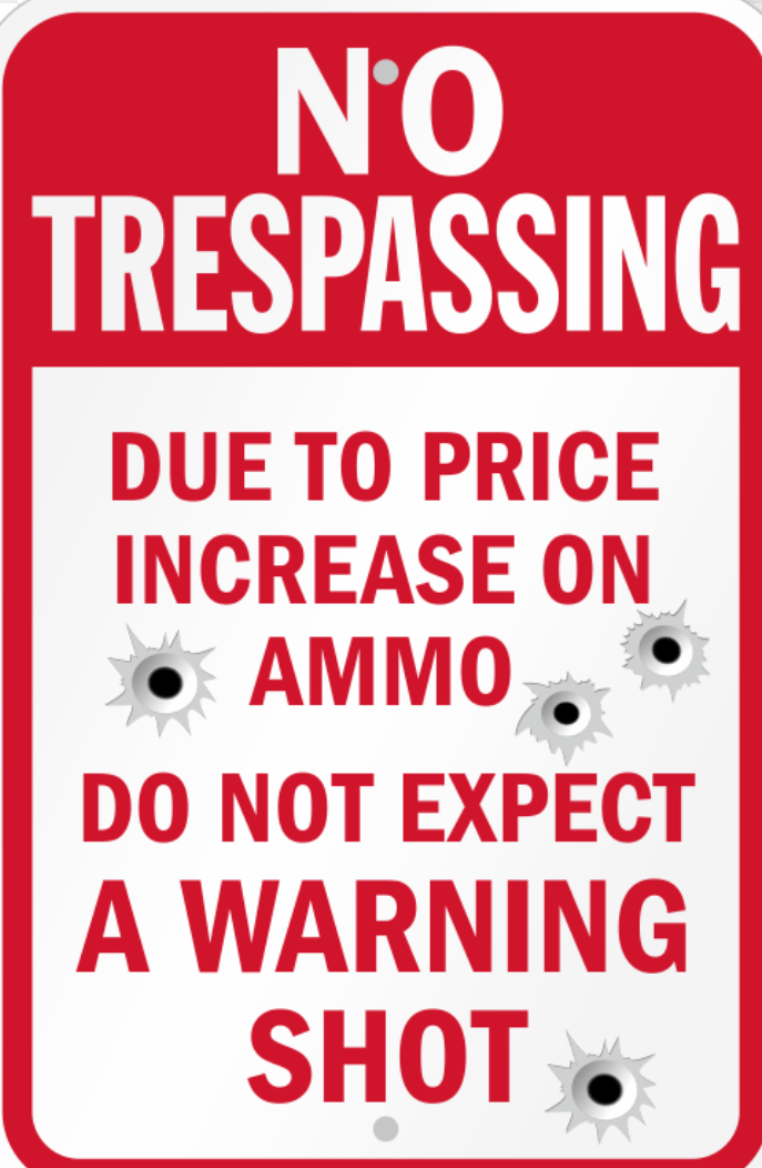 Which one will deter trespassing on private property?