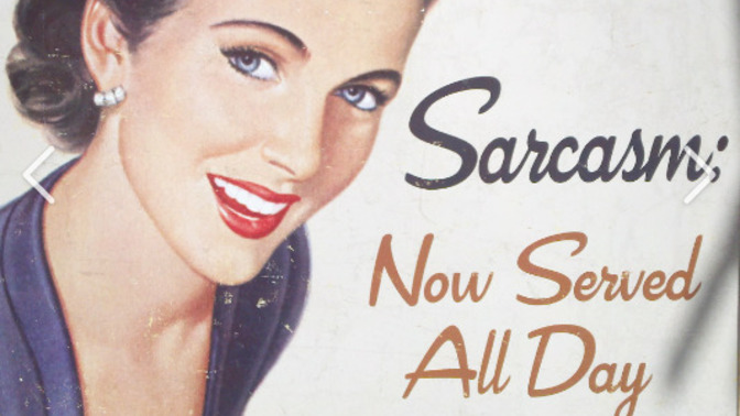 Do WOMEN get SARCASM?