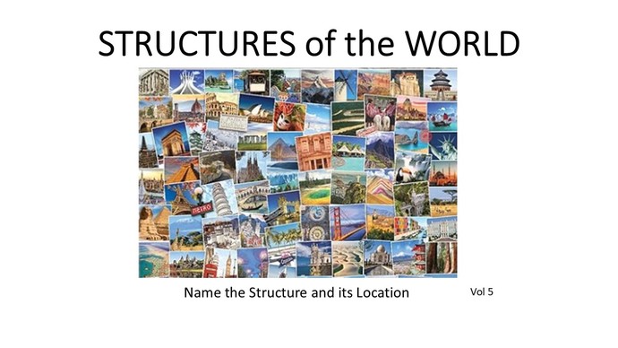 Geography TRIVIA - Name the STRUCTURE and its LOCATION (Vol 5)?