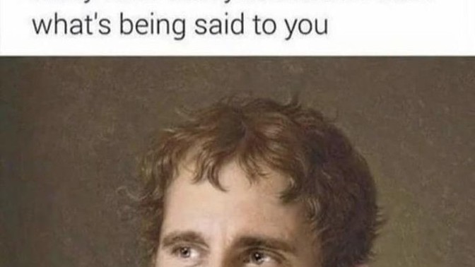 Can you post a meme which is relatable to you?