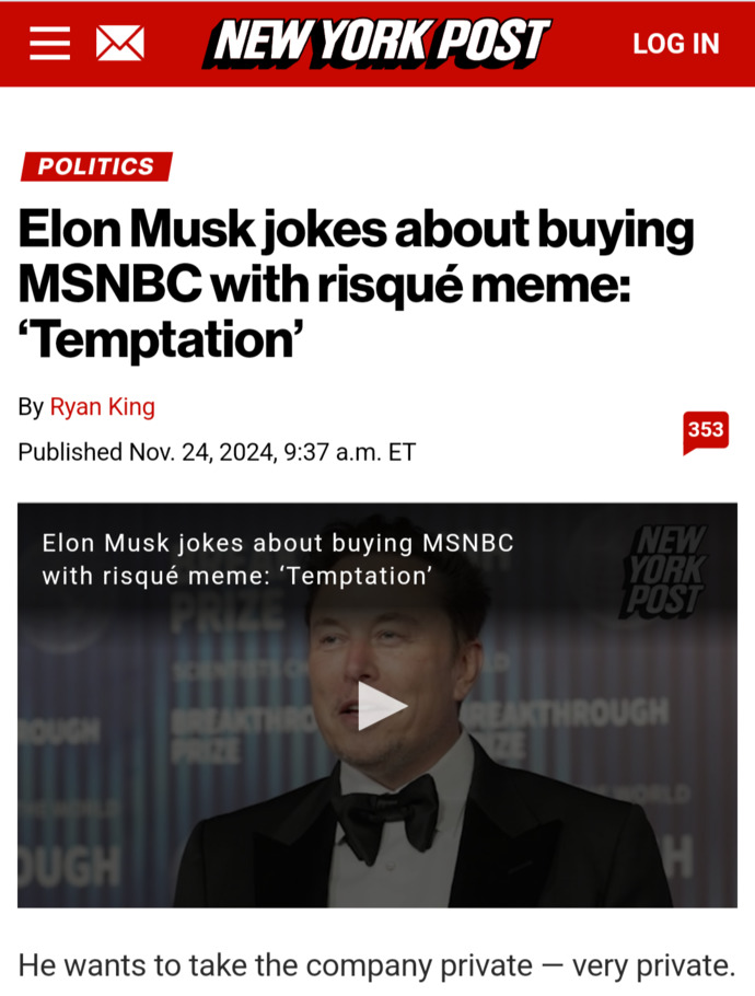 Elon Musk Jokingly Wants To Buy MSNBC, What Are Your Thoughts?