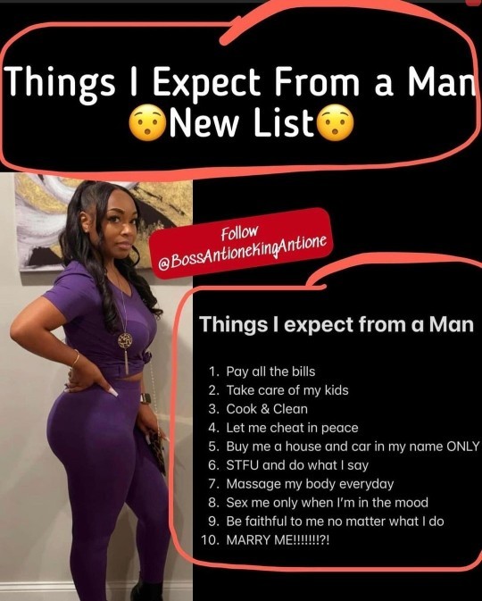 Men what are your thoughts on what she expects from a man?
