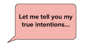 Why everyone is hiding their true intentions?