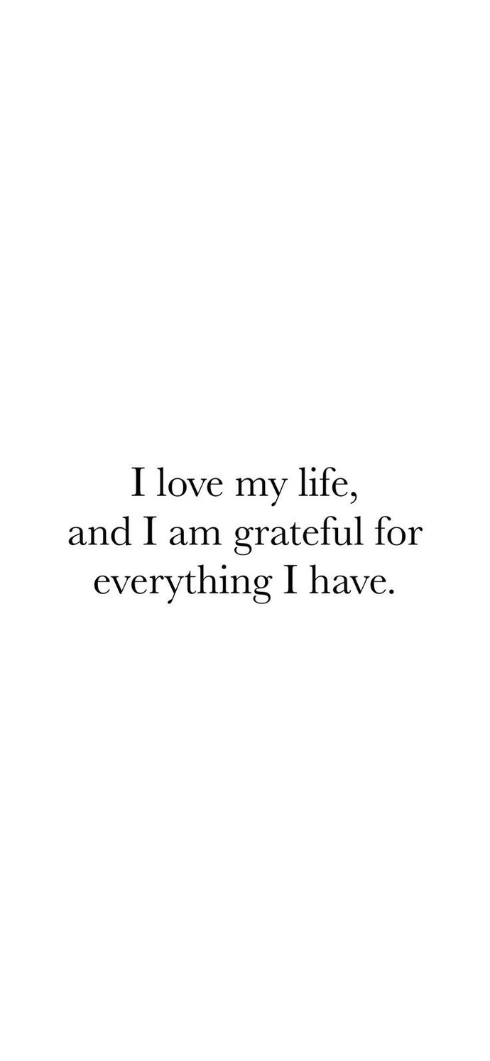 Are there things in your life that you are grateful for? If so, what are they?